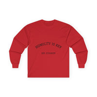 Unisex Long Sleeve Tee - Humility is Key, Inspirational Shirt, Gift for Family, Casual Wear, Everyday Motto Tee, Motivational Apparel
