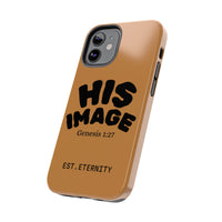 Stylish Tough Phone Case - HIS IMAGE, Durable Phone Cover, Unique Gift, Modern Design, Trendy Accessories, Personalized Tech