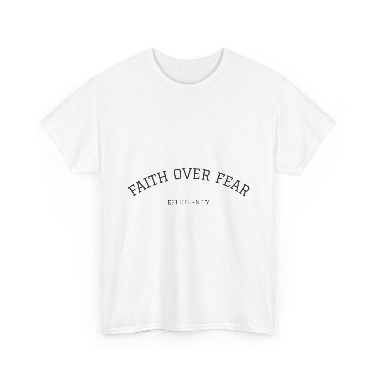 Faith Over Fear Eternity Tee | Unisex Shortsleeved T-shirt | White
