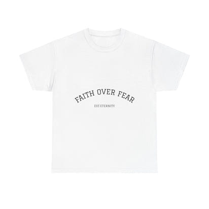 Faith Over Fear Eternity Tee | Unisex Shortsleeved T-shirt | White